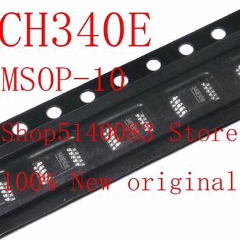 10 шт.-50 шт. 100% Новый оригинальный Чип Последовательного порта USB CH340E 340E MSOP-10