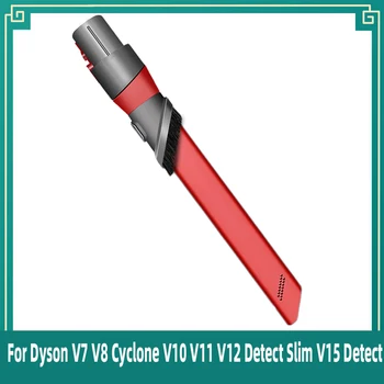 Для Dyson V7 V8 Cyclone V10 V11 V12 Detect Slim V15 Detect Робот-Пылесос с Неудобным Зазором Аксессуары для Инструментов Комплект Запасных Частей