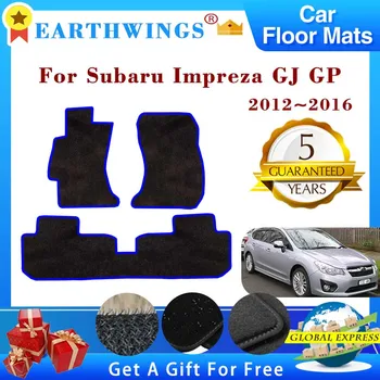 Для Subaru Impreza GJ GP 2012 ~ 2016 Автомобильные коврики для пола, Нескользящие ковры, наклейки для ног, аксессуары для интерьера