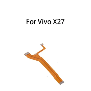 (ЖК) Основная плата Разъем материнской платы (дисплей) Гибкий кабель для Vivo X27