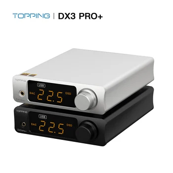 ТОППИНГ DX3 PRO + Усилитель для наушников DAC ES9038Q2M Декодер Bluetooth 5,0 LDAC Аудио DX3 PRO с Дистанционным управлением DX3 PRO PLUS